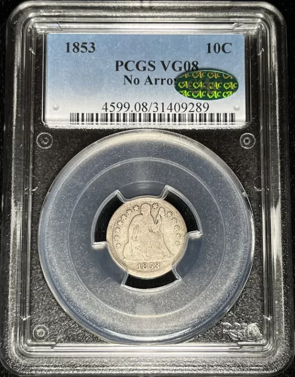1853 NA 10c PCGS VG08 CAC - Image 3